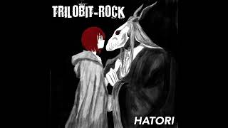 TRILOBIT-ROCK - Hatori