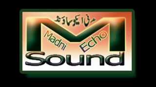 ALLAH HI ALLAH by Attari brother with madni echo sound