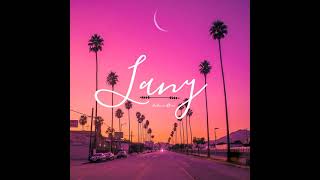 LANY-Stripped Ver.- | ILYSB,I don't Wanna Love You Anymore,Super Far,,Thru These Years |-