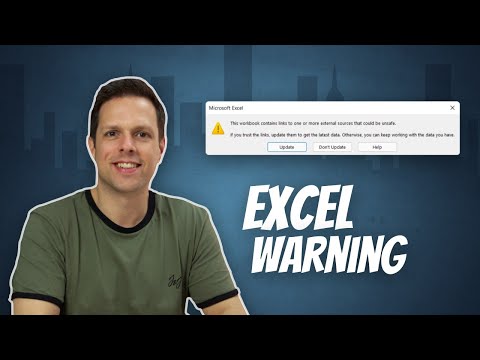 EXCEL: эта книга содержит ссылки на один или несколько внешних источников, которые могут быть небезопасными.