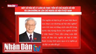 Sáng rõ niềm tin và con đường đi lên chủ nghĩa xã hội