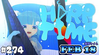 「 #ルミアハープタイム 」#274❄ハープ弾き語り・演奏❄Playing HARP and Singing❄「#空雪ルミア/ VTuber」