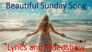 (BEAUTIFUL SUNDAY - Daniel Boone Cover) with Lyrics  and Videoshow