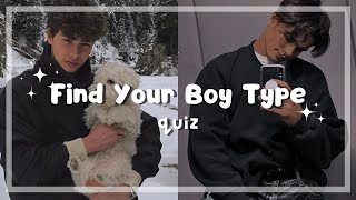 Find Your Boy Type (Quiz)
