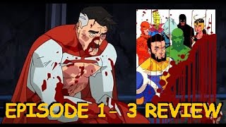 INVINCIBLE Episodes 1- 3 Review [ Spoiler Alert]