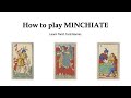 How to play Minchiate (aka Germini or Gallerini) for Beginners