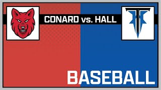 JV Baseball Hall vs Conard - April 17, 2024