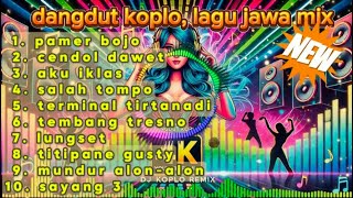 album dangdut koplo dangdut remix pamer bojo didi kempot lagu dangdut terbaru 2024