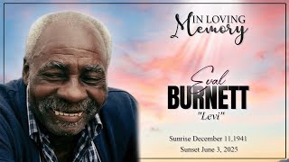 Celebrating the Life of Eval "Levi" Burnett