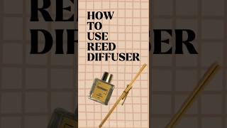 How to Use Reed Diffuser