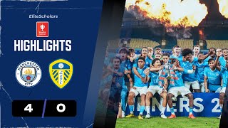 Manchester City U18 vs Leeds United U18 | FA Youth Cup Final Highlights | May 10, 2024