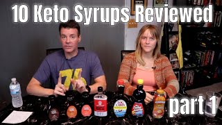 Sugar Free Syrup Showdown / Review pt 1 - Keto, Low Carb