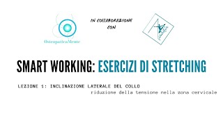 ESERCIZI STRETCHING: inclinazione laterale del collo - riduzione della tensione cervicale