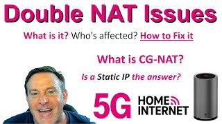🔴Double NAT Issues with ALL 5G Carriers. Is it an Issue? How to solve it?