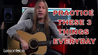 3 Must Know Practice Tips | Learn  How to Play Guitar