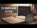 the joseph jesus pattern amazing similarities between joseph and jesus