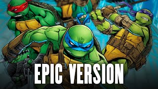 Teenage Mutant Ninja Turtles Theme Song - Orchestral/Epic Version