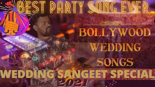 Best Bollywood Wedding Songs 2021| Wedding Sangeet Dance Songs | Wedding | Sangeet | Bollywood songs