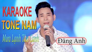 KARAOKE TONE NAM -  MƯA LẠNH TÀN CANH [ BEAT GỐC CHUẨN HAY NHẤT
