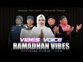 Vibes Voice - Ramadhan Vibes | Official Music Video