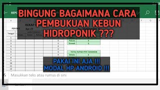 MANAJEMEN KEBUN HIDROPONIK PALING MUDAH HANYA MENGGUNAKAN HP ANDROID