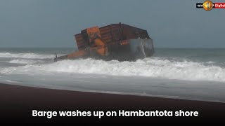 Barge washes up on Hambantota shore