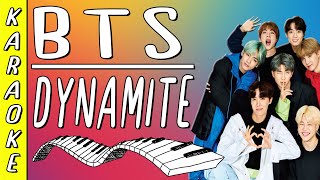 BTS - Dynamite || Karaoke ▪ Piano Instrumental ▪ Lyrics