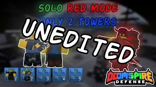 [Unedited] Solo Red Mode with ONLY TWO TOWERS | Doomspire Defense