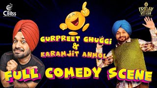 Full Comedy Scene | Gurpreet Ghuggi & Karamjit Anmol | Punjabi Comedy Clip