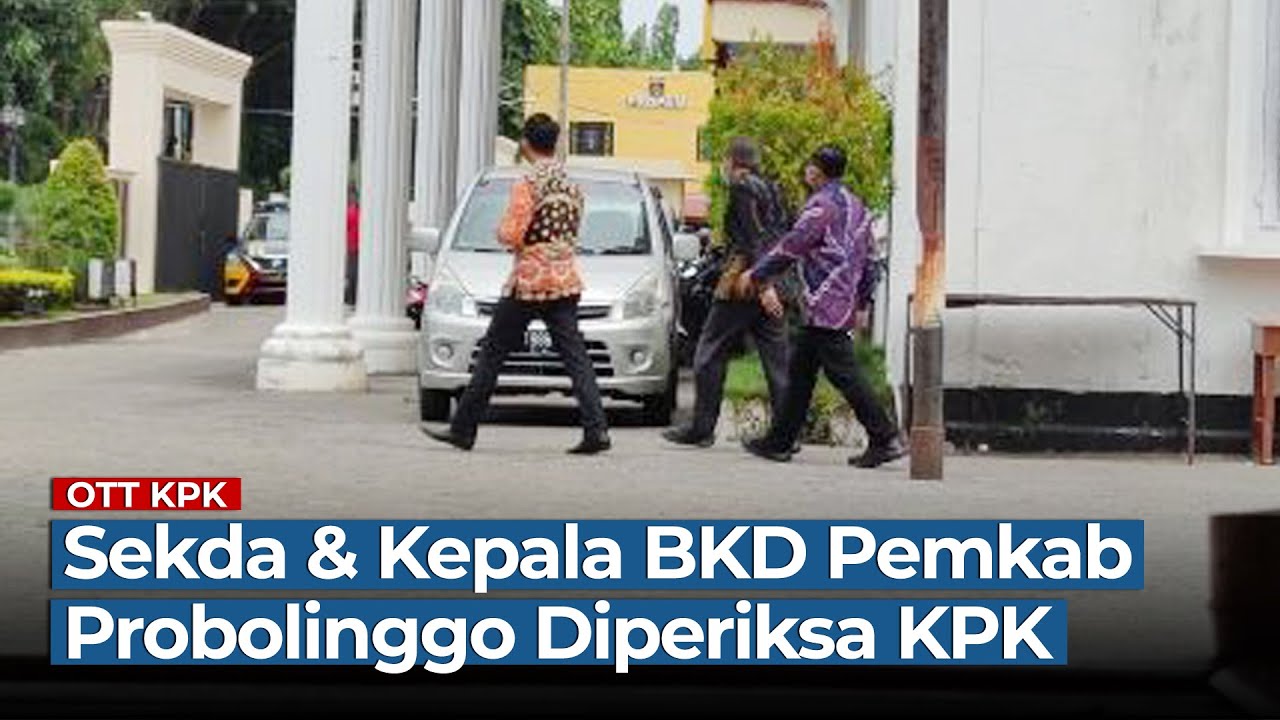 Sekda & Kepala BKD Diperiksa KPK Terkait Kasus Jual Beli Jabatan Yang ...