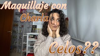 Maquillaje con Charla, hablemos de celos