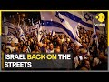 Israelis take to streets against Netanyahu's judicial reforms ahead of 75th independence day | WION