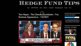Hedge Fund Tips with Tom Hayes – VideoCast – Episode 64 - January 8, 2021