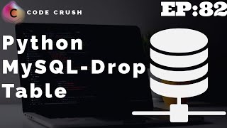 Python Database Connectivity MySQL | Drop Table MySQL Python | Drop Table If Exists