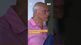 Eduardo Suplicy revela ter Parkinson #shorts
