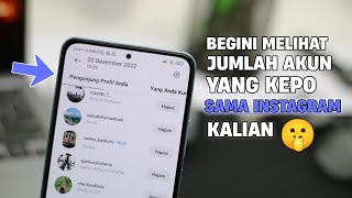 CARA MELIHAT JUMLAH AKUN YANG MENGUNJUNGI INSTAGRAM KITA