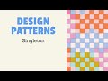 Singleton Pattern (using TypeScript)