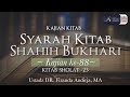 Syarah Shahih Bukhori #88 - Waktu Sholat Maghrib - Ustadz Dr. Firanda Andirja, M.A.