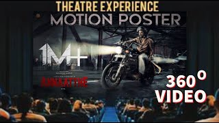 Annaatthe Motion Poster | 360 Degree | Theater Experience | SKM EDITZ