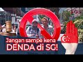 7 Peraturan Sepele di Singapura. Jangan Sampe Kena Denda!