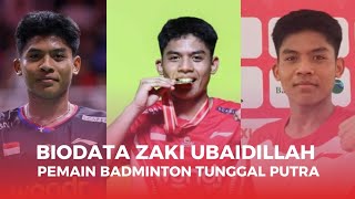 Profil dan Biodata Moh Zaki Ubaidillah Pemain Badminton Tunggal Putra Indonesia