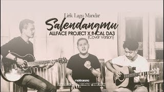 Lirik Lagu Mandar Salendangmu | Cover Version Allface ft Ical DA3