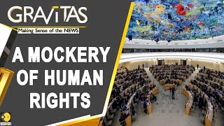Gravitas: Why the world's biggest violators of rights want a UNHRC membership
