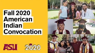 ASU Fall 2020 American Indian Convocation