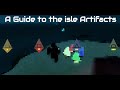 Artifact Guide for Isle 9 [Isle Roblox]