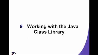 Working with the Java Class Library : Understanding Object Oriented Programming Basic Java