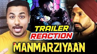 Manmarziyaan Trailer | REVIEW | REACTION | Abhishek Bachchan, Taapsee Pannu, Vicky Kaushal