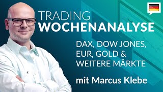 Trading Wochenanalyse für KW43/2020 mit Marcus Klebe - DAX - S\u0026P - EUR/USD - Gold #Chartanalyse