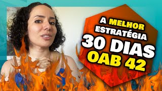 EXAME 42 OAB | Como PASSAR NA OAB em 30 DIAS (Guia Completo)