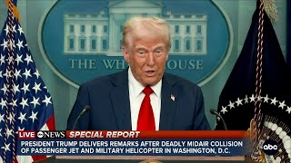 ABC News Special Report: Trump delivers remarks after deadly collision in Washington DC